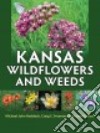 Kansas Wildflowers and Weeds libro str