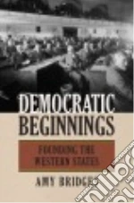 Democratic Beginnings