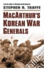 MacArthur's Korean War Generals