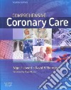 Comprehensive Coronary Care libro str