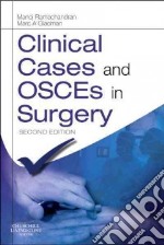 Clinical Cases & OSCEs In Surgery