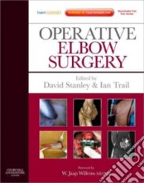 Operative Elbow Surgery libro in lingua di David Stanley