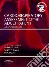 Cardiorespiratory Assessment of the Adult Patient libro str