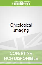 Oncological Imaging