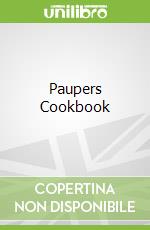 Paupers Cookbook