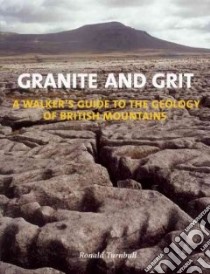 Granite and Grit libro in lingua di Turnbull Ronald
