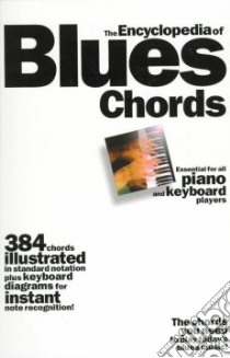 The Encyclopedia of Blues Chords libro in lingua di Long Jack (EDT)