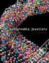 Sustainable Jewellery libro str