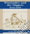 Winstanley and the Diggers, 1649-1999 libro str