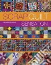 Scrap Quilt Sensation libro str