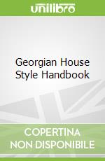 Georgian House Style Handbook