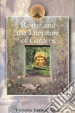 Rome And the Literature of Gardens
