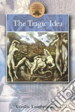 The Tragic Idea