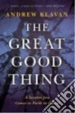 The Great Good Thing