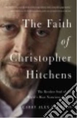The Faith of Christopher Hitchens