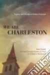We Are Charleston libro str