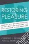 Restoring the Pleasure libro str