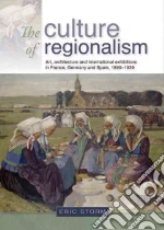 The Culture of Regionalism