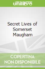 Secret Lives of Somerset Maugham libro str
