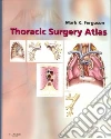 Thoracic Surgery Atlas libro str