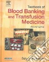 Textbook Of Blood Banking And Transfusion Medicine libro str