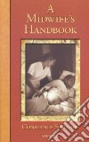 Midwife's Handbook libro str
