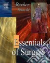 Essentials Of Surgery libro str