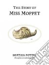 The Story of Miss Moppet libro str