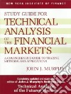 Study Guide for Technical Analysis of the Financial Markets libro str