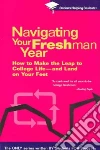 Navigating Your Freshman Year libro str