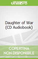 Daughter of War (CD Audiobook)