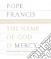 The Name of God Is Mercy (CD Audiobook) libro str