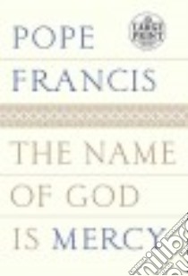 The Name of God Is Mercy libro in lingua di Francis Pope, Stransky Oonagh (TRN)