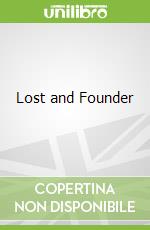 Lost and Founder