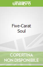 Five-Carat Soul