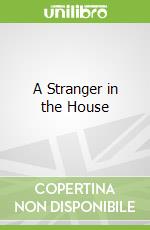 A Stranger in the House