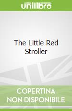 The Little Red Stroller