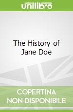 The History of Jane Doe