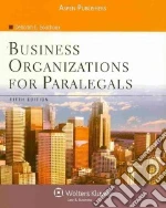 Business Organizations for Paralegals
