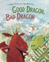 Good Dragon, Bad Dragon libro str