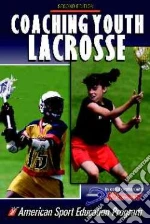 Coaching Youth Lacrosse