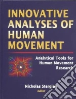 Innovative Analyses of Human Movement libro str