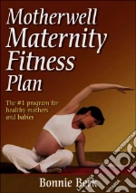 Motherwell Maternity Fitness Plan