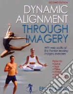 Dynamic Alignment Through Imagery