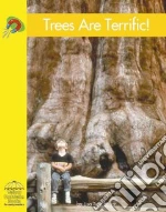 Trees Are Terrific!