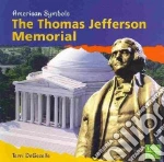 The Thomas Jefferson Memorial