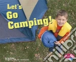 Let's Go Camping!