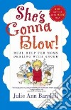 She's Gonna Blow! libro str