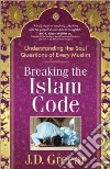 Breaking the Islam Code libro str