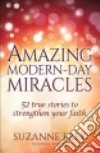 Amazing Modern-Day Miracles libro str